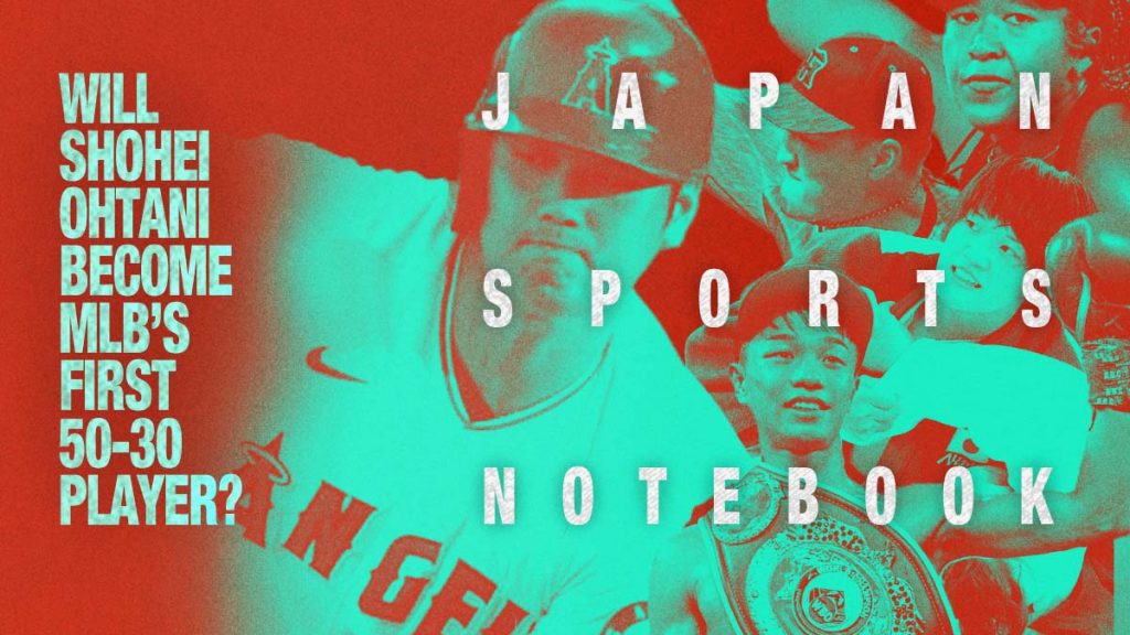 [JAPAN SPORTS NOTEBOOK] Will Shohei Ohtani Become MLB’s First 50-30 ...