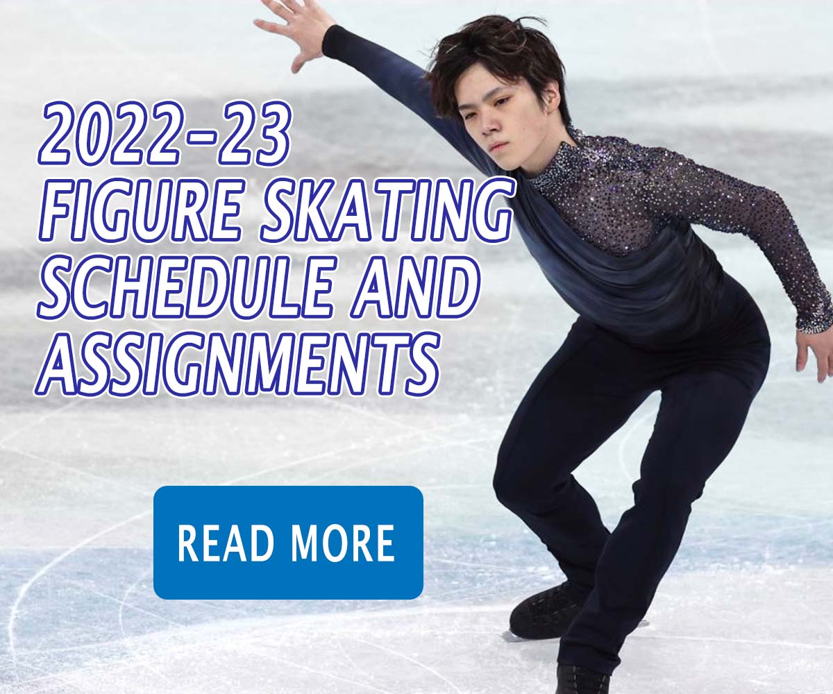 2022-23 Figure Skating Schedule and Assignments