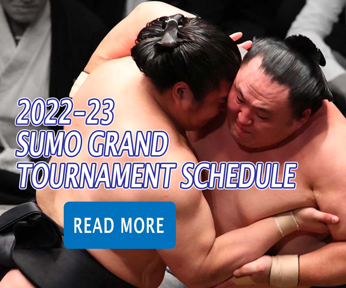 2022-23 Sumo Grand Tournament Schedule